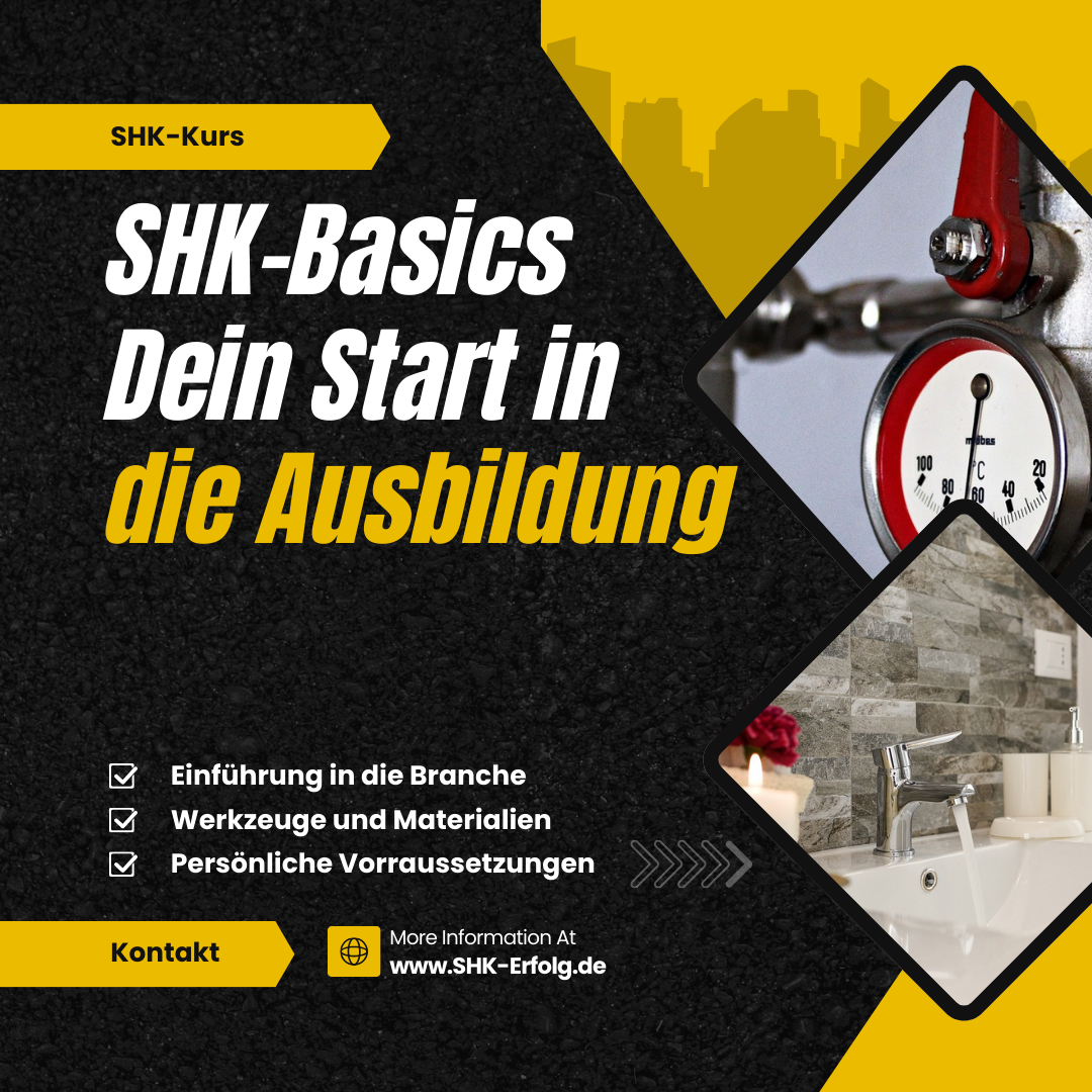 SHK-Basics: Dein perfekter Start in die Ausbildung