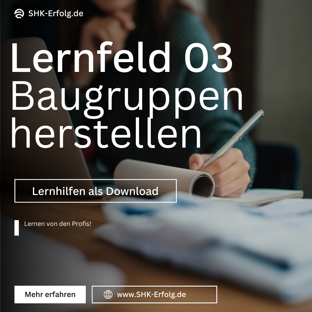 Lernfeld 03 - Anlagenmechaniker - Lernzettel & Inhalte