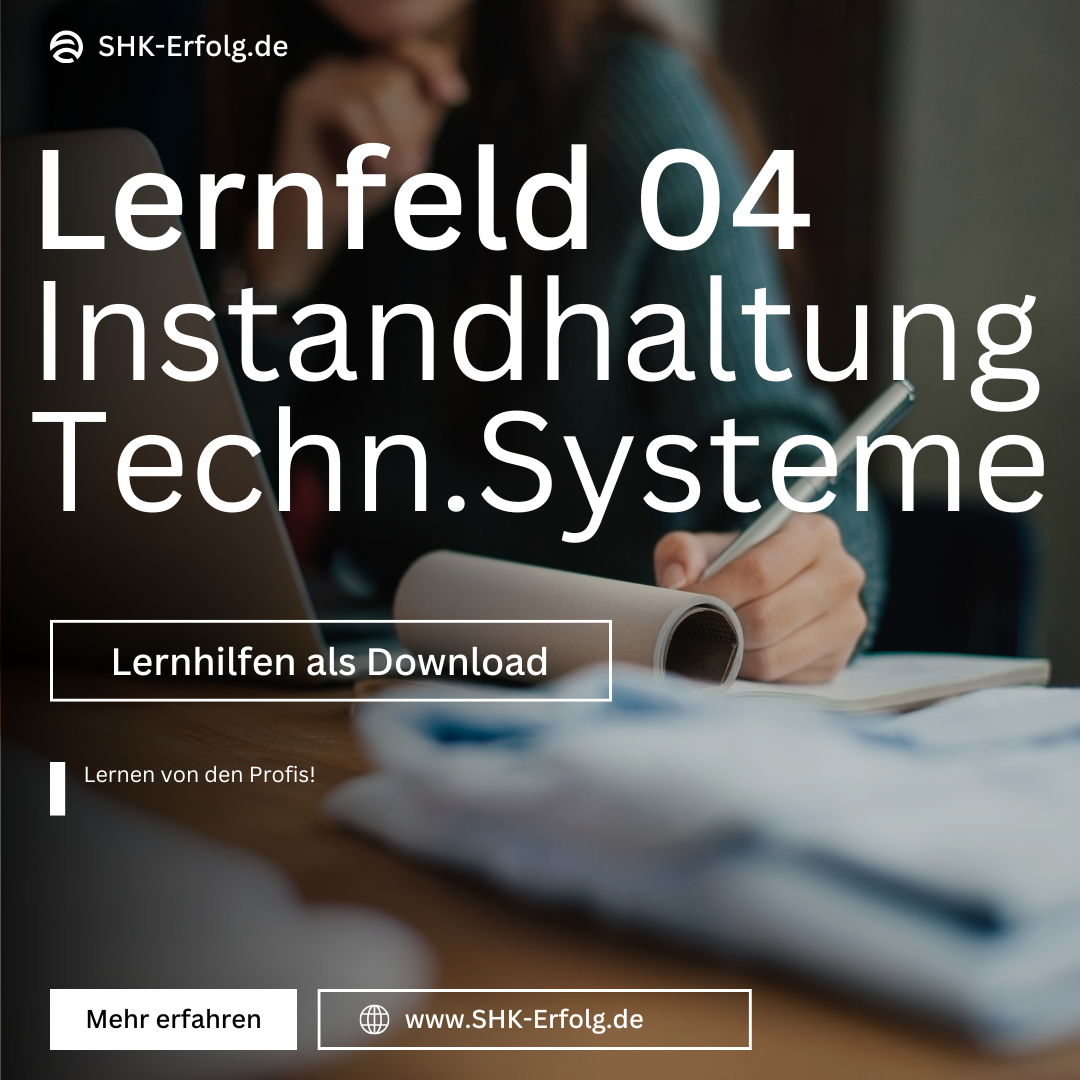 Lernfeld 04 - Anlagenmechaniker - Lernzettel & Inhalte