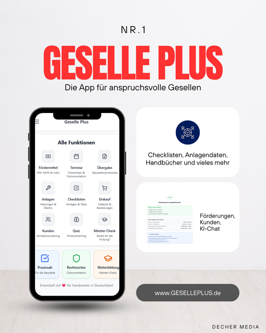 Geselle Plus App | Dein digitaler Werkzeugkoffer für Baustelle, Alltag & Kundengespräche