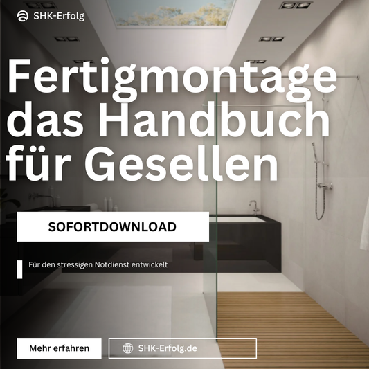SHK Fertigmontage – das Handbuch als SOFORTDOWNLOAD