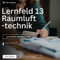 Lernfeld 13 - Anlagenmechaniker - Lernzettel & Inhalte