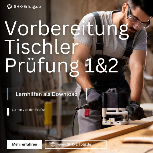 Lernhilfe GP Tischler – Perfekte Vorbereitung auf die Gesellenprüfung Teil 1 & 2 (20 Seiten)