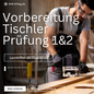 Lernhilfe GP Tischler – Perfekte Vorbereitung auf die Gesellenprüfung Teil 1 & 2 (20 Seiten)