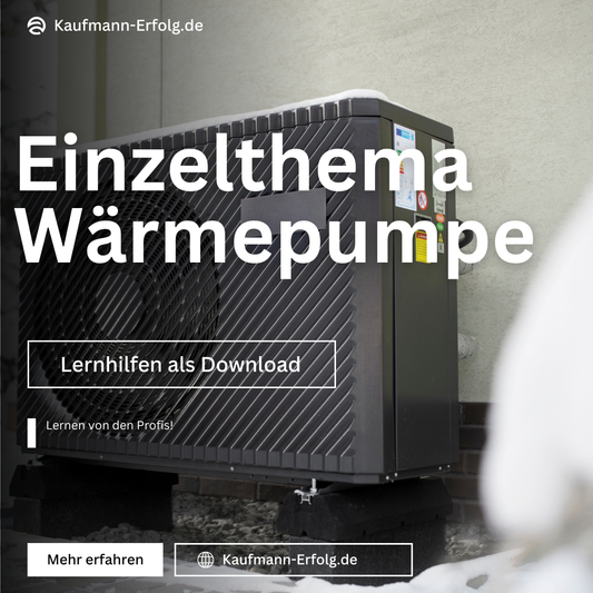 Wärmepumpe verstehen & sicher beherrschen – kompakte SHK-Lernhilfe