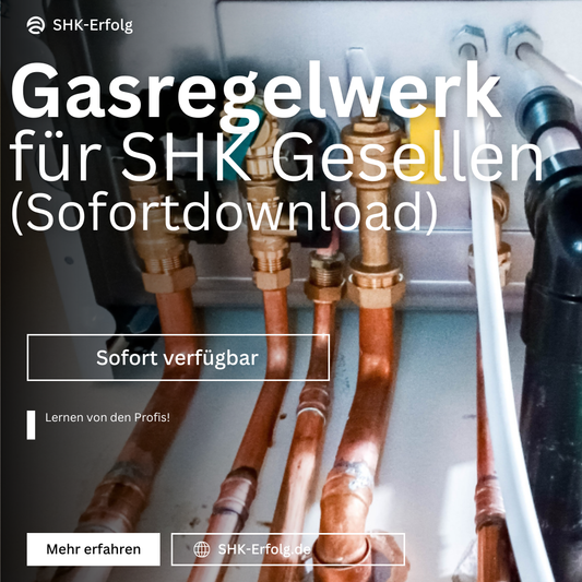 Gas Regelwerk Handbuch für SHK-Gesellen (Sofort-Download)
