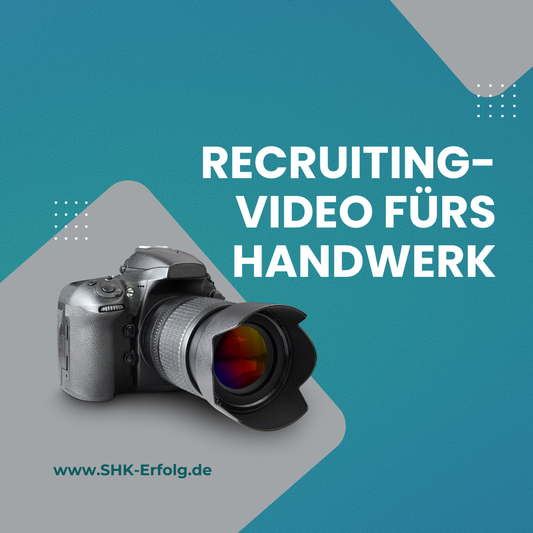 Recruiting-Video fürs Handwerk